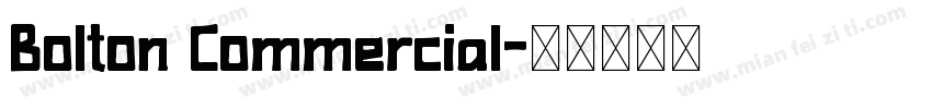 Bolton Commercial字体转换